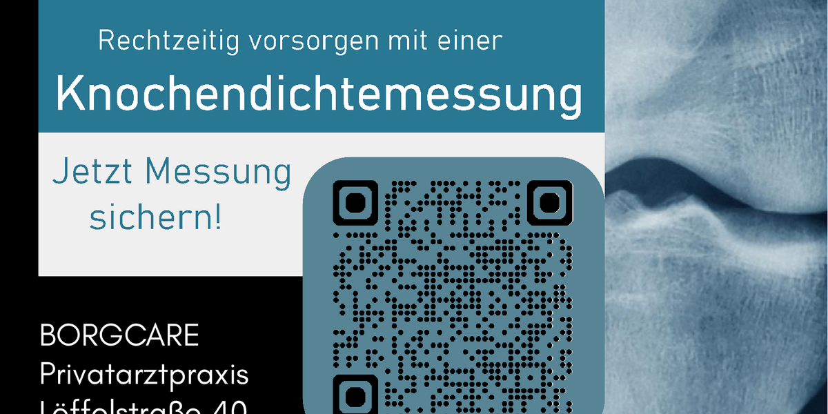 Bewerbung zur Knochendichtemessung von Biogena vom 8. bis 10. Juli 2026 in der BORGCARE Privatpraxis in der Löffelstraße 40 in Stuttgart-Degerloch.