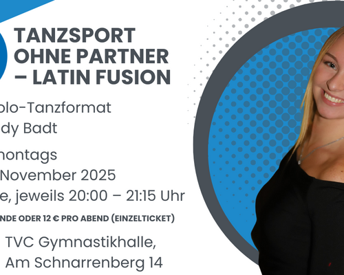 NEU – Latin Fusion – Tanzen ohne Partner mit Melody Badt