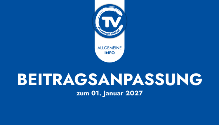 Anpassung der Mitgliedsbeiträge und Gebühren zum 1. Januar 2027