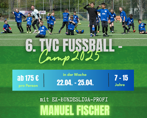 Top-Chance für Fußballbegeisterte: Das TVC Fußballcamp 2025 im Ostern